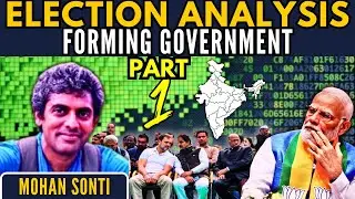 Election Analysis Part 1: Forming Government &bull; Mohan&nbsp;Sonti