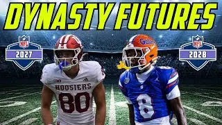Dynasty Futures: 2027 & 2028 ROOKIE STUDS | Dynasty Fantasy Football