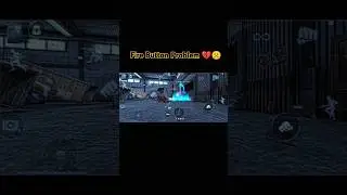 #fire button problem#viralreels #shorts#subscribe #freefire