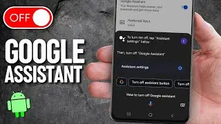How To Turn Off Google Assistant on Android 📱❌