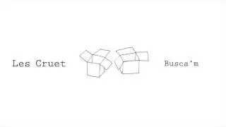 Les Cruet - Busca'm