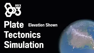 Megacontinent Formation in Rock 3 - Continental Drift & Plate Tectonics Simulation Part 13