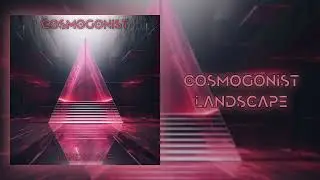 COSMOGONIST - Landscape (Single 2025) (djent / progressive metal / instrumental)