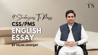 4 Proven Strategies to Pass CSS/PMS Essay | CSS Essay | PMS Essay | Thesis Statement? | Vocabulary?