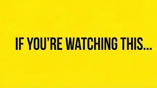IF YOU ARE WATCHING THIS&hellip;.😐