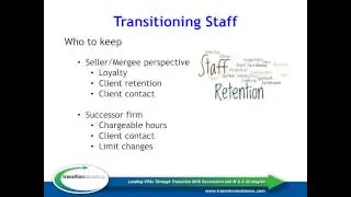 Keys to Transitioning Retaining Clients and Staff through a Merger or Acquisition