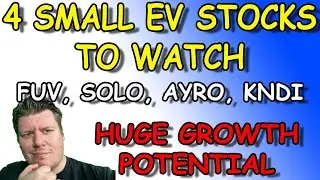 4 Small EV Stocks To Watch FUV SOLO AYRO KNDE