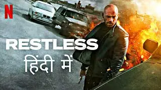 Restless (2022) Full Movie explained in  hindi | restless in hindi