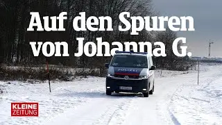 Auf den Spuren von Johanna G. | Vermisstenfall in Tillmitsch (Steiermark)