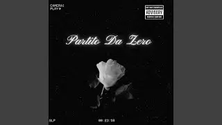 Partito Da Zero (Prod. YNG LARY)