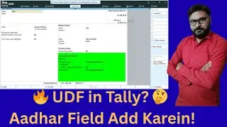 What is UDF in Tally TDL | How to Add Aadhar Number Field in Ledger | Hindi Tutorial