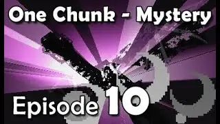 One Chunk - Mystery: E10: The ender dragon final battle &ndash; a custom Minecraft map