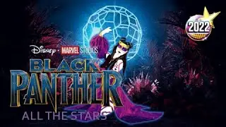 Just Dance 2022 (Unlimited) | All the Stars - Disney-Marvel's Black Panther | Gameplay