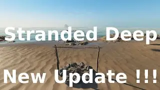 Stranded Deep (New Update 0.11!!!)