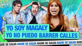 ¡MAGALY A BARRER LAS CALLES! 🧹 | NSS 🐸
