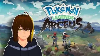 Vamos por el ultimo Guardian! - 【POKEMON LEGENDS ARCEUS】--- VTUBER --- (ENG/ESP)