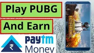 Play PUBG MOBILE Game and Earn Paytm Cash/Money (Hindi/Urdu)