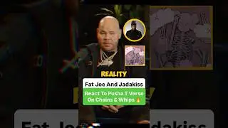 Fat Joe And Jadakiss React To Pusha T Verse On Chains & Whips 🔥