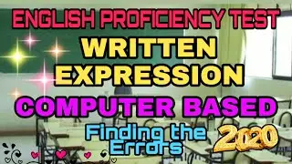 ENGLISH PROFICIENCY TEST | WRITTEN EXPRESSION | Finding the Errors | COMPUTER BASED #EPT