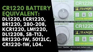 CR1220 Watch Battery Equivalent
