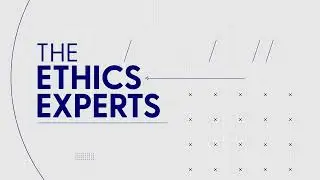The Ethics Experts: Episode 228 &ndash; Bill Ryan