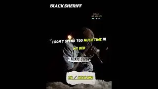 toxic city by black sheriff (video lyrics 2025) iron boy #rapcity #rapgame