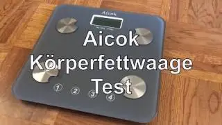 Aicok K&ouml;rperfettwaage Test  - WAAGEN-TEST.DE