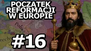 SOB&Oacute;R TRYDENCKI W ODPOWIEDZI NA REFORMACJĘ | Europa Universalis 5 PL Polska #16