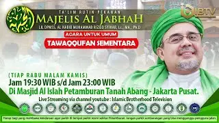 🛑[LIVE] TAWAQQUFAN SEMENTARA TA'LIM PEKANAN MAJELIS AL JABHAH LIL HABIB RIZIEQ SYIHAB, Lc. MA. Ph.D.