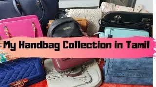 Handbag Collection in Tamil | Online Handbag Collection | Shopping haul in Tamil