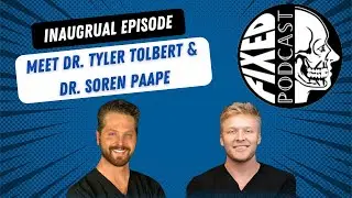 The FIXED Podcast Inaugural Episode: Meet Dr. Tolbert and Dr. Paape