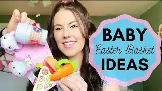BABY EASTER BASKET IDEAS 2020 | WHAT'S IN MY BABY'S EASTER BASKET | NEWBORN EASTER BASKET IDEAS