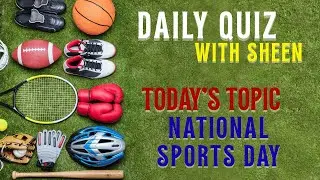 Daily Quiz: National Sports Day 2025