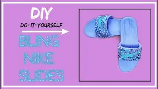 DIY | How To Bling Nike Slides