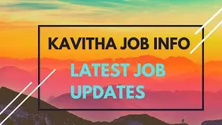 KAVITHA JOB INFO | Latest Job Notifications In Telugu