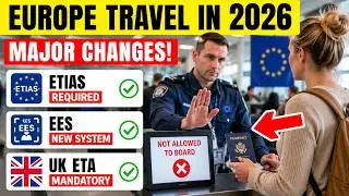 Europe Travel Is Changing Forever in 2026 (ETIAS & EES Shock)