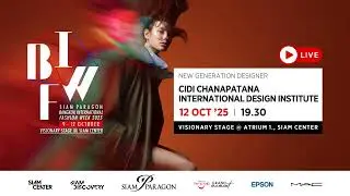 [LIVE] Bangkok International Fashion Week 2025 (BIFW2025)