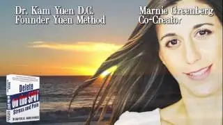 What Is The Yuen Method? Dr. Kam Yuen & Marnie Greenberg