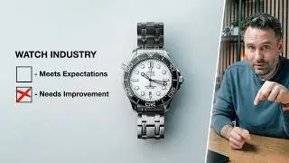 Are Watch Brands Lazy - Or Are We Just Entitled?