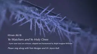 Hymn: Ye Watchers and Ye Holy Ones - Ralph Vaughn Williams