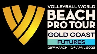 R12 and QF, Court 1 - Volleyball World Beach Pro Tour, Coolangatta, QLD, Australia