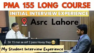 Asrc Lahore Initial Interview Experience | Lahore Centre Initial Interview Essay Topics
