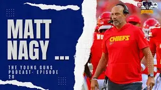 GIANTS HIRE MATT NAGY AS OFFENSIVE COORDINATOR | The Young Guns Podcast Episode 20