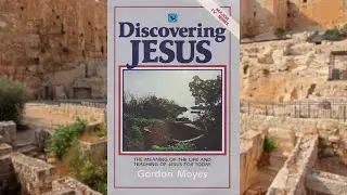 Discovering Jesus Part 2 B