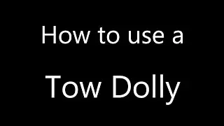 Sullivan RV: How to use a Tow Dolly