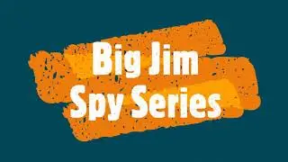 Big Jim Spy Series