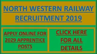 North Western Railway Recruitment 2019  Apply Online for 2029 Apprentice Posts