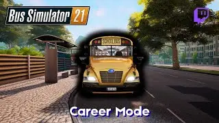 🚌 Bus Simulator 21 | Career Mode & City Routes 🚏