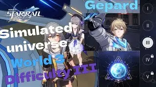 [Simulated Universe - World 3 - Difficulty 3] - Path of the Hunt - Gepard || Honkai Star Rail