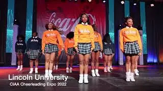 LINCOLN UNIVERSITY CIAA 2022 CHEERLEADING EXHIBITION